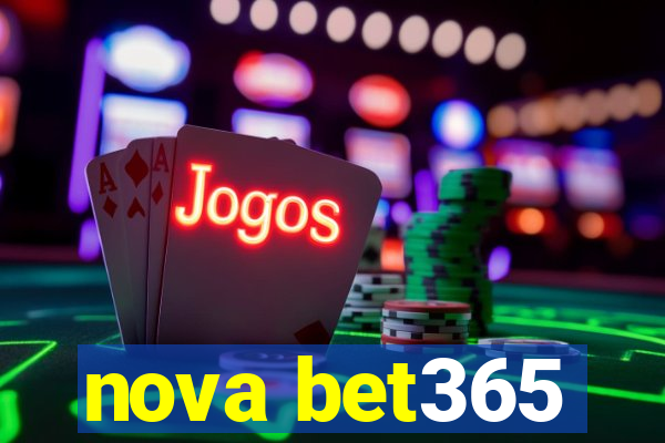 nova bet365